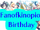 Fanofkinopio's Birthday