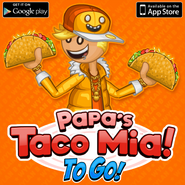 Papa's Taco Mia To Go! Wylan B Approved!