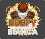 Beefy Bianca.jpeg