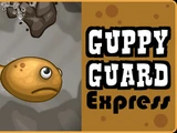 Guppy Guard Express