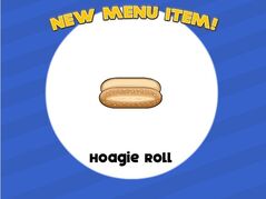 Hoagie roll unlocked.jpg