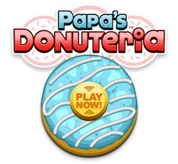 Papa's Donuteria To Go! - Introduction and First Day 