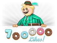 700,000 Likes in the shape of Donuts for Mayor Mallow!!!!