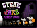 Steak and Jake: Midnight March