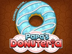 Papa's Donuteria To Go Day 115: Serve First Customer Last 