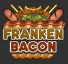 FrankenBacon