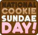 National Cookie Sundae Day