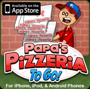 Papa's pizzeria to go! avaliable on the app store