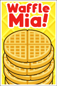 Poster wafflemia