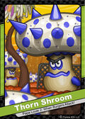 134. Thorn Shroom