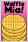 Poster waffles