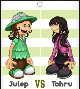 Julep vs Tohru