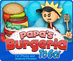 Papa's Burgeria To Go! on the App Store