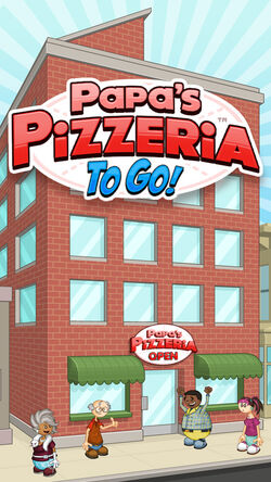 Papa's Pizzeria To Go!, Flipline Studios Wiki