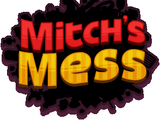 Mitch's Mess