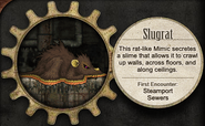 Mimics of Steamport City: Slugrat