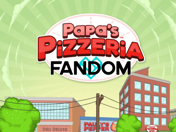 Papa's Pizzeria HD, Flipline Fandom