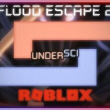 Undersci Flood Escape 2 Wiki Fandom - roblox flood escape 2 map test wiki