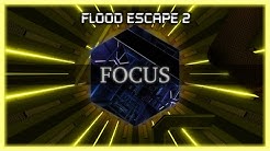 Focus Flood Escape 2 Wiki Fandom - getting the steel tank roblox flood escape 2 youtube
