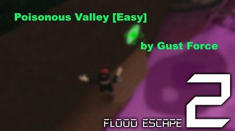 Video Fe2 Roblox Poisonous Valley By Gustforce New Discord Server Flood Escape 2 Wiki Fandom - roblox flood escape 2 discord