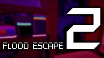 Original Soundtracks Flood Escape 2 Wiki Fandom - roblox escape the night music id