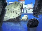 A sunken part of Aquroya in the 2003 Anime.