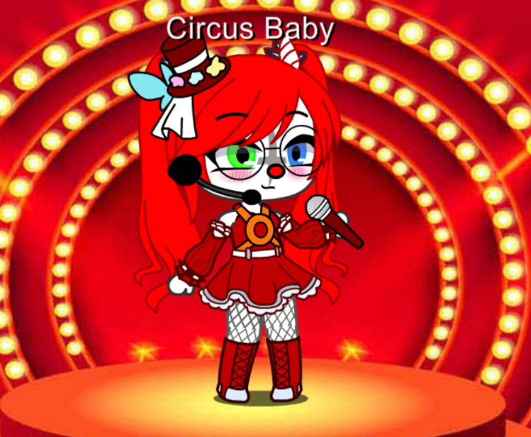 Circus Baby •fnaf Gacha• Wiki Fandom