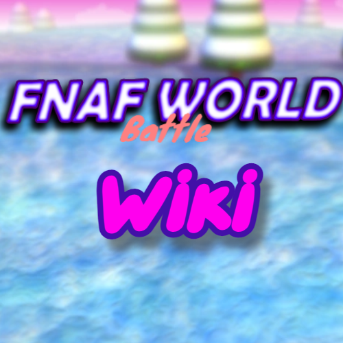 v11.0.1, FNAF World Battle on Scratch Wiki