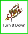 Turn It Down