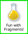 Fun with Fragments!