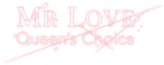 Affiliate-Mr Love- Queen's Choice