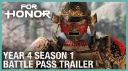 For Honor- Year 4 Season 1 Battle Pass Launch - Trailer - Ubisoft -NA-