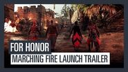 FOR HONOR Marching Fire - Launch Trailer Ubisoft DE