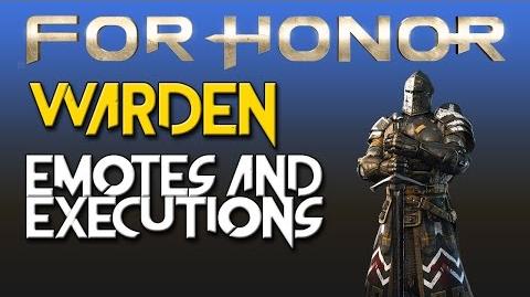 For Honor - Warden - Emotes & Executions