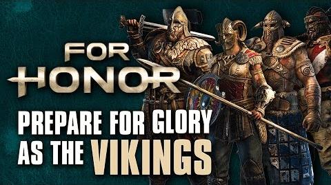 For Honor- Prepare For Glory As The Vikings