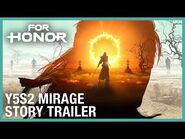 For Honor- Mirage Story Trailer - Ubisoft -NA-