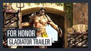 For Honor - Grudge and Glory - Gladiator-Trailer Ubisoft DE