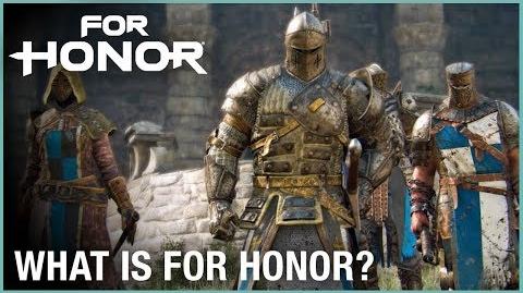 For Honor What Is For Honor? Trailer Ubisoft NA