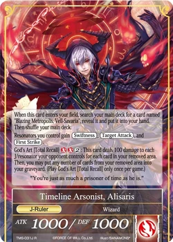 Timeline Arsonist, Alisaris | Force of Will TCG Wiki | Fandom