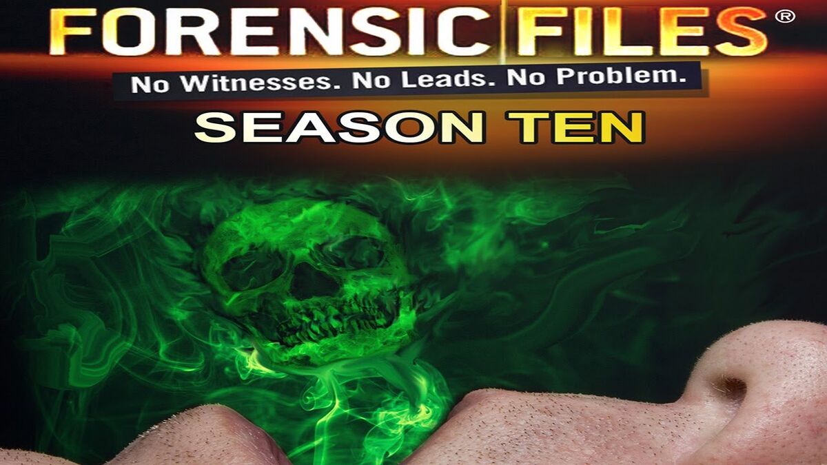 Season 10 Forensic Files Wiki Fandom