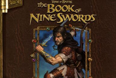 Tome of Battle: The Book of Nine Swords | RPG Museum | Fandom Tome of Battle: The Book of Nine Swords | RPG Museum | Fandom