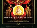 Dreams of the Red Wizards
