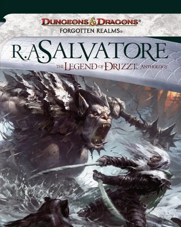 The Collected Stories The Legend Of Drizzt Anthology Forgotten Realms Wiki Fandom