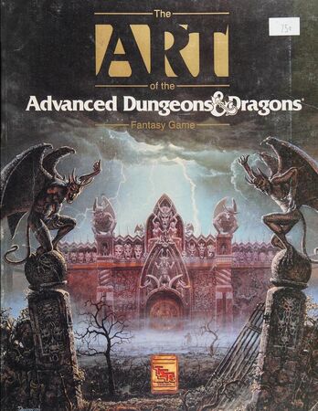 The Art of the Advanced Dungeons & Dragons Fantasy Game The Art of the Advanced Dungeons & Dragons Fantasy Game