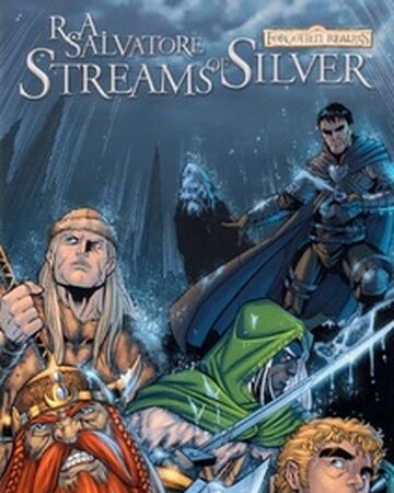 The Legend Of Drizzt Streams Of Silver 1 Forgotten Realms Wiki Fandom