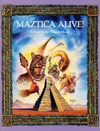 Maztica Alive! Cover