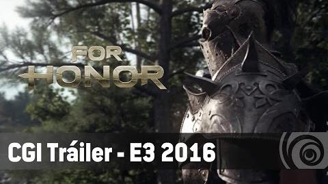 For Honor - CGI Tráiler - E3 2016 ES