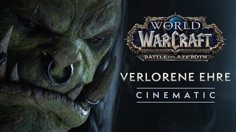 Cinematic Verlorene Ehre World of Warcraft (Deutsche Untertitel)