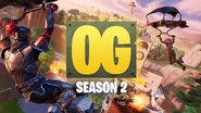 Fortnite OG Season 2 - Playlist - Fortnite.jpg (354 KB) Battle Royale