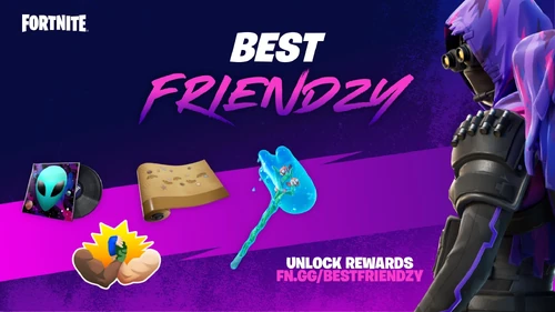Best Friendzy - Event - Fortnite